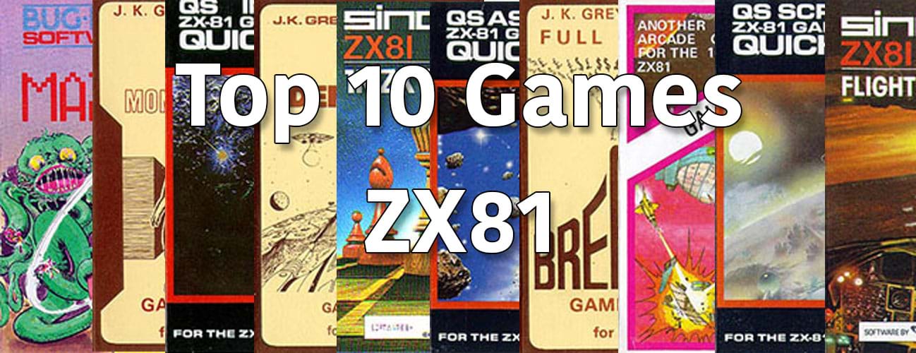 Top 10 ZX81 Games