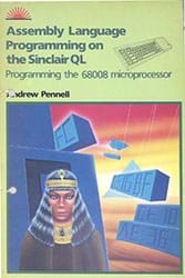 Assembly Language Programming The Sinclair QL