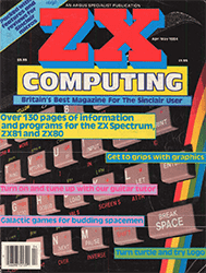 ZX Computing April / May 1984